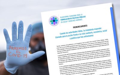 Cuando las autoridades fallan, la ciudadanía responde: Llamado para la acción frente a la crisis sanitaria, económica, social y política que hoy enfrentamos