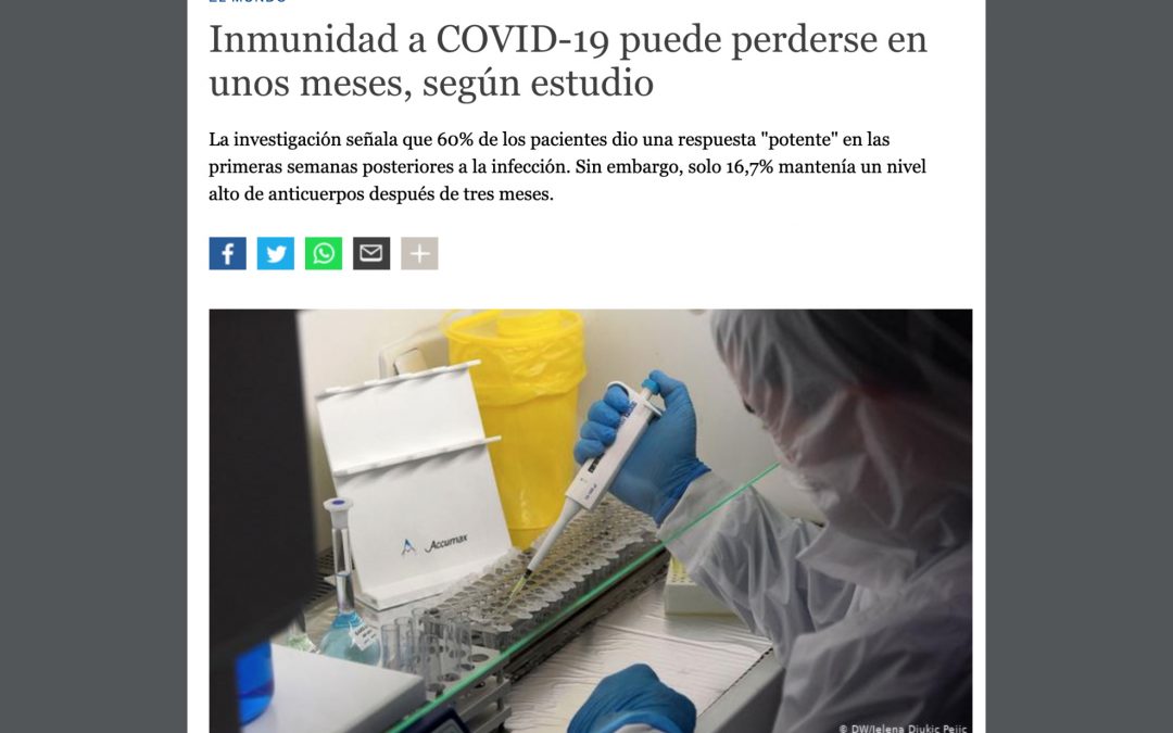 Inmunidad a COVID-19 puede perderse en unos meses